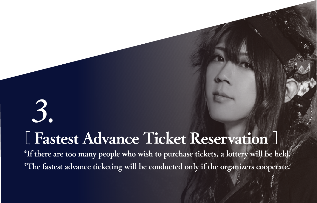 3. Fastest Advance Ticket Reservation
