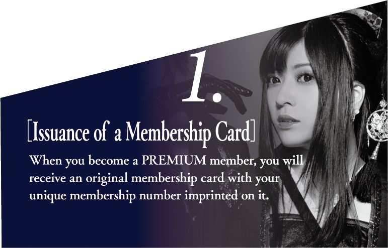 1. Issuance of a Membership Card