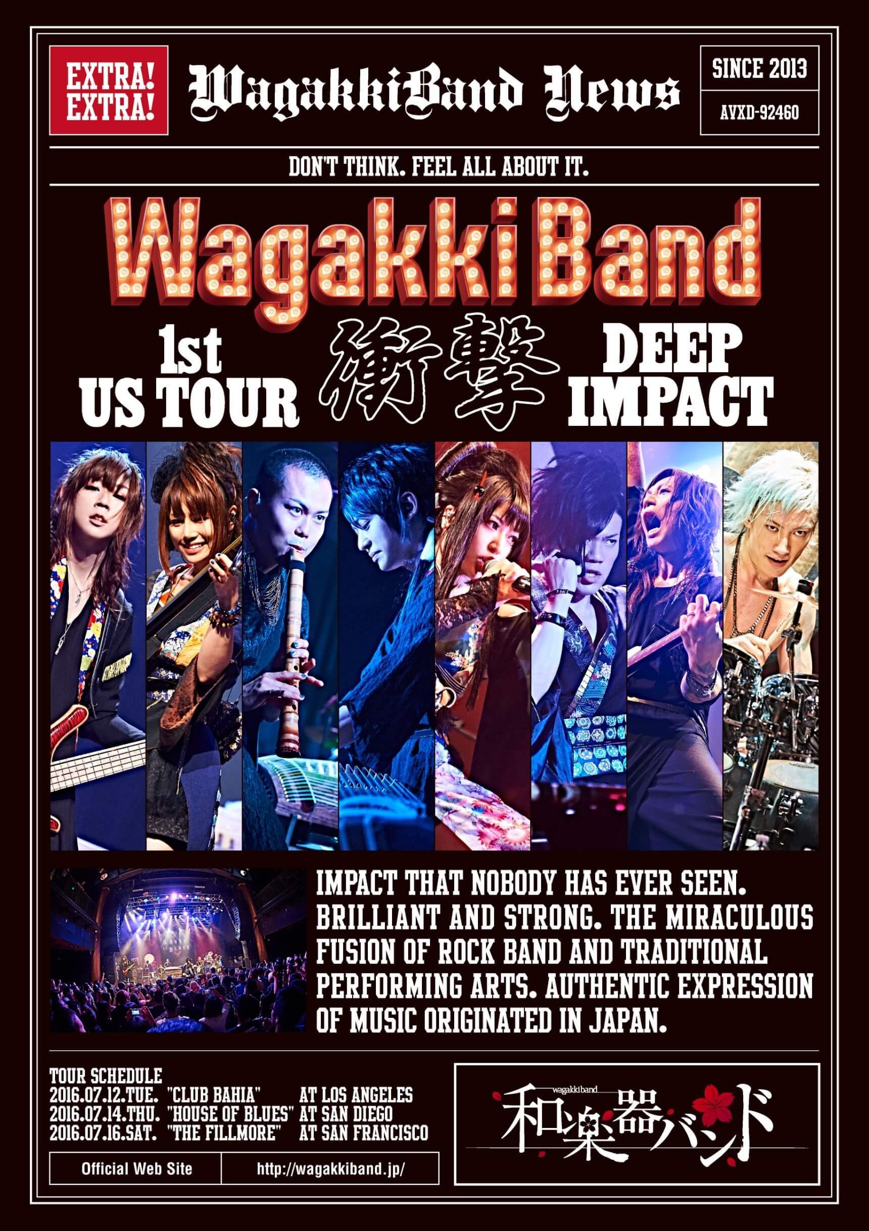 WagakkiBand 1st US Tour 衝撃 -DEEP IMPACT- | 和楽器バンド Official 